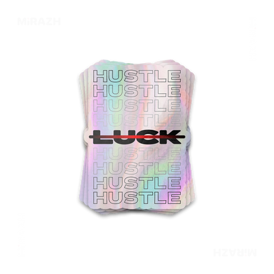 HustleOverLuck Die Cut Holographic Sticker 01