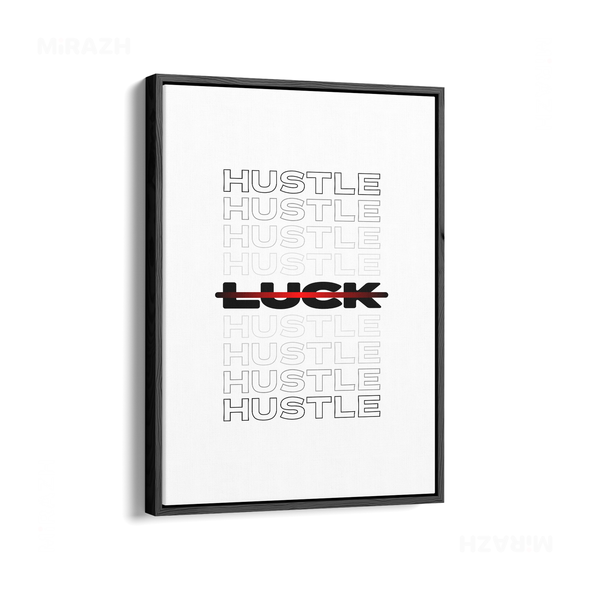 HustleOverLuck Framed Canvas 01 Black Wood