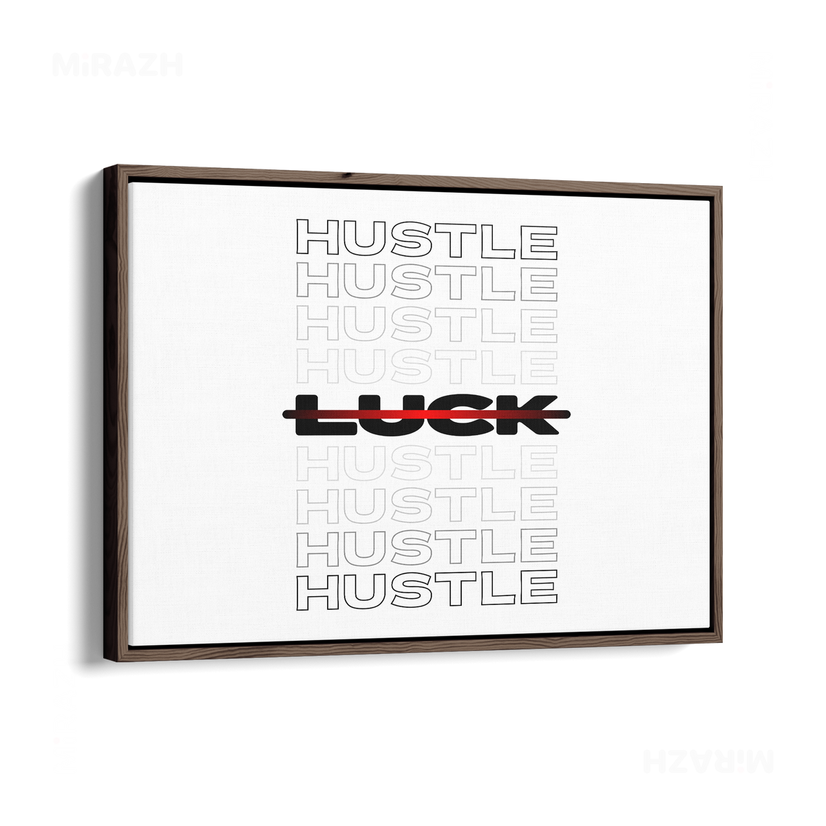 HustleOverLuck Framed Canvas 03 Dark Wood