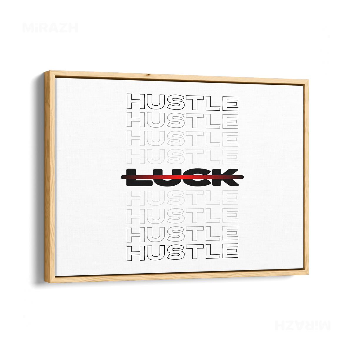 HustleOverLuck Framed Canvas 03 Natural Wood