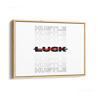 HustleOverLuck Framed Canvas 03 Natural Wood