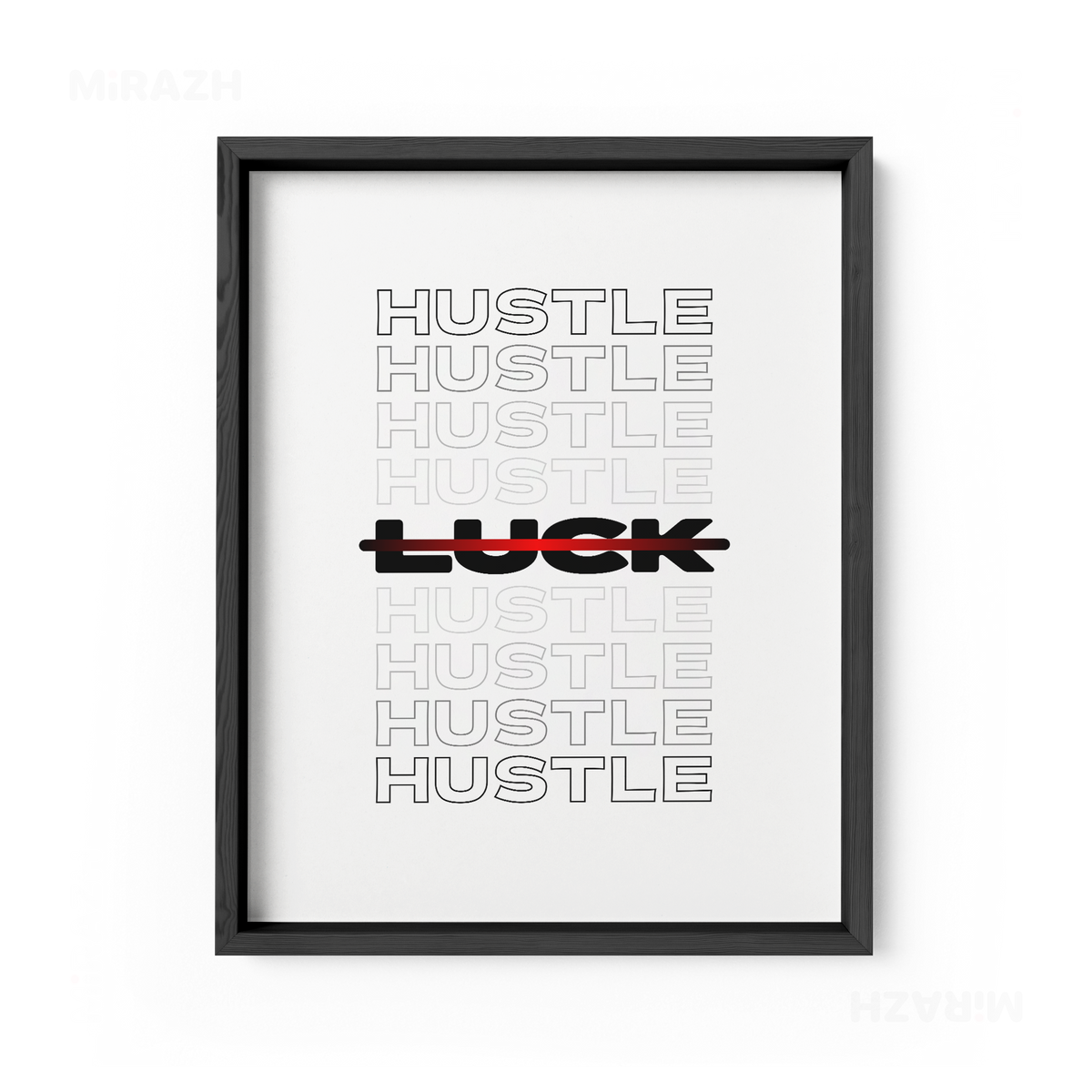 HustleOverLuck Framed Poster 01 Black Wood