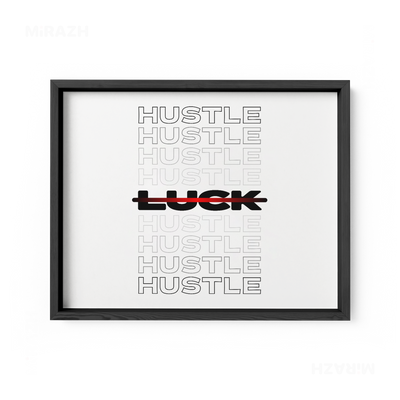 HustleOverLuck Framed Poster 03 Black Wood