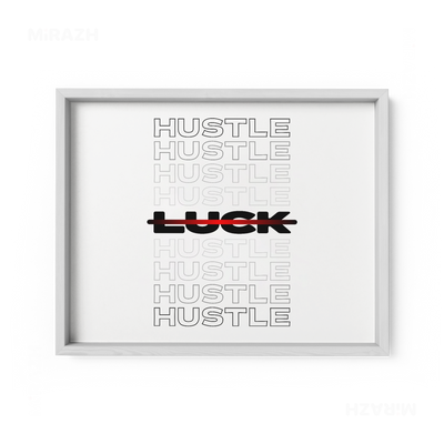 HustleOverLuck Framed Poster 03 White Wood