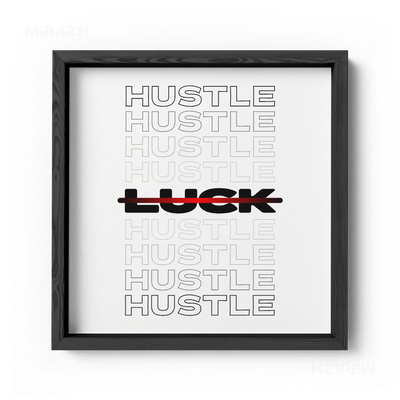 HustleOverLuck Framed Poster 04 Black Wood