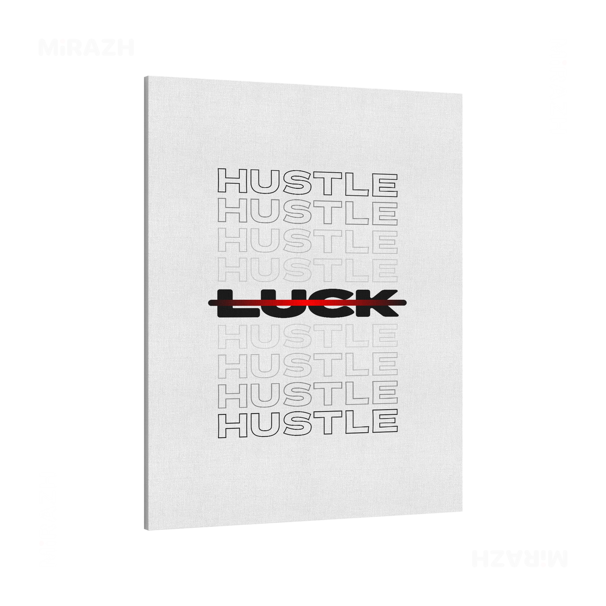 HustleOverLuck Frameless Canvas 01