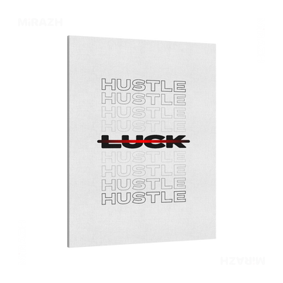 HustleOverLuck Frameless Canvas 01