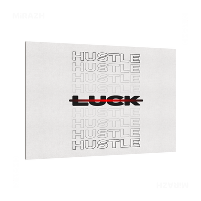 HustleOverLuck Frameless Canvas 03