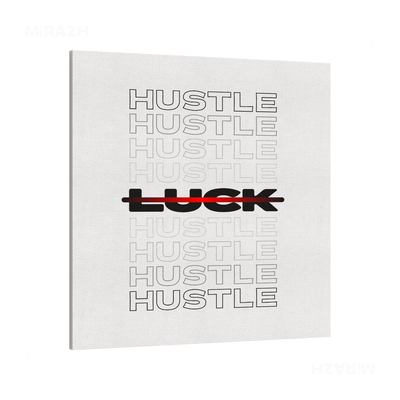 HustleOverLuck Frameless Canvas 04