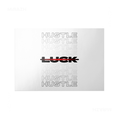 HustleOverLuck Frameless Poster 03 Semi Glossy