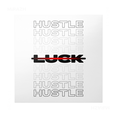 HustleOverLuck Frameless Poster 04 Matte