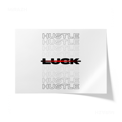 HustleOverLuck Giclee Print 03