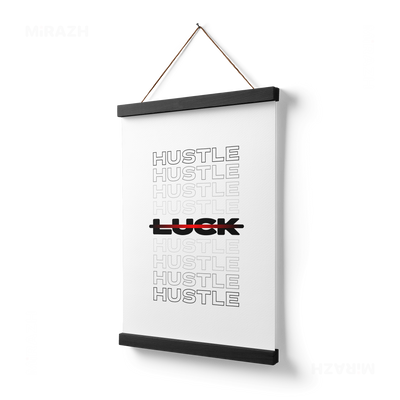 HustleOverLuck Magnetic Hanger Poster 03 Black Wood