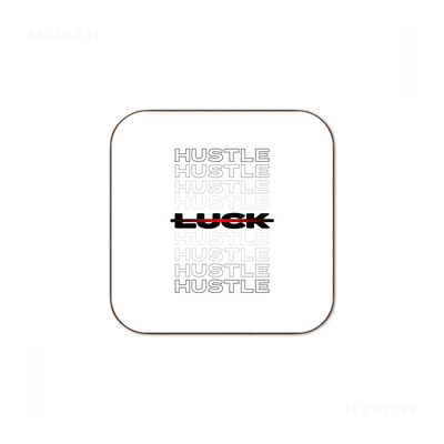 HustleOverLuck Semi Glossy Coaster 03