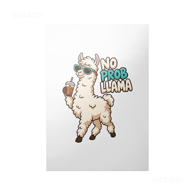 NoProbLlama Frameless Poster 01 Semi Glossy
