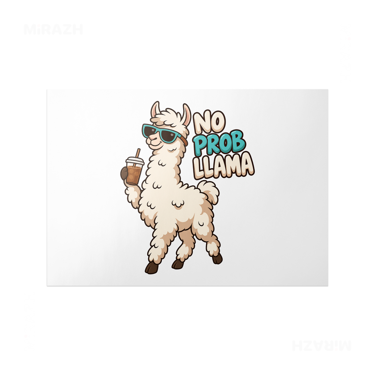 NoProbLlama Frameless Poster 03 Matte