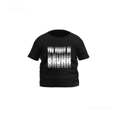 YouMightBeDrunk Baby T Shirt 01 Black