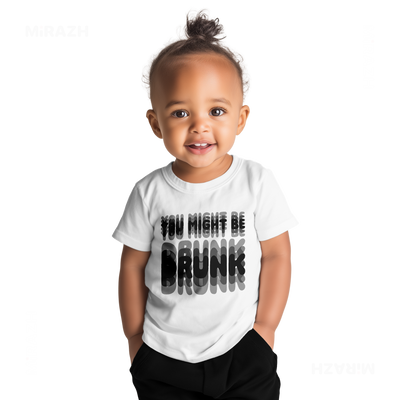 YouMightBeDrunk Baby T Shirt 04 White