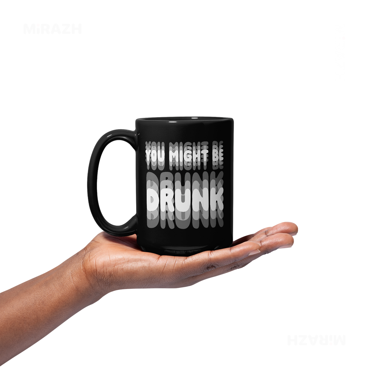 YouMightBeDrunk Ceramic Mug 03 Black