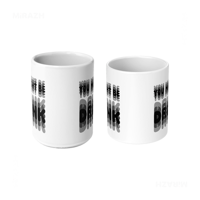 YouMightBeDrunk Ceramic Mug 09 White