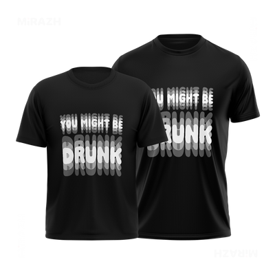 YouMightBeDrunk Couple T Shirt 01 Black