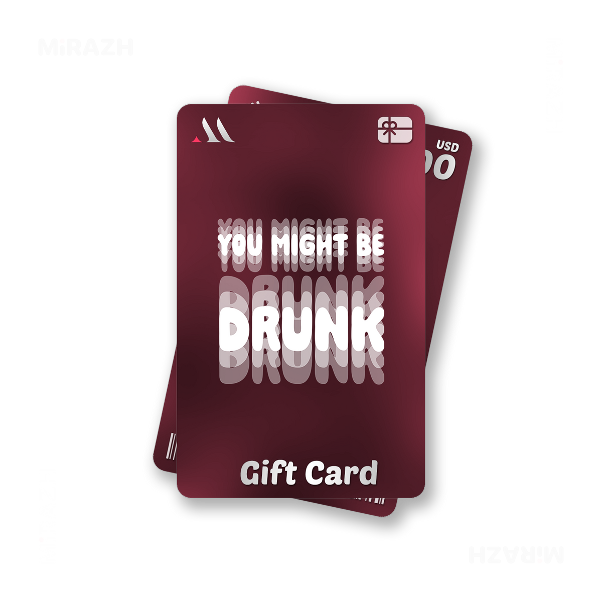 YouMightBeDrunk Digital Gift Card 01