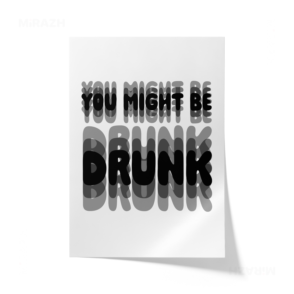 YouMightBeDrunk Giclee Print 01