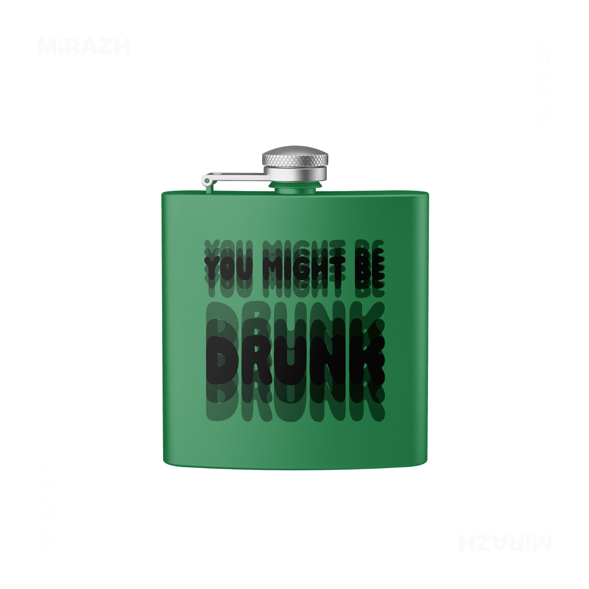 YouMightBeDrunk Hip Flasks 01 Green
