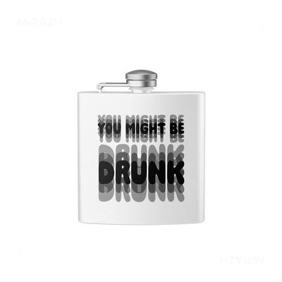 YouMightBeDrunk Hip Flasks 01 White