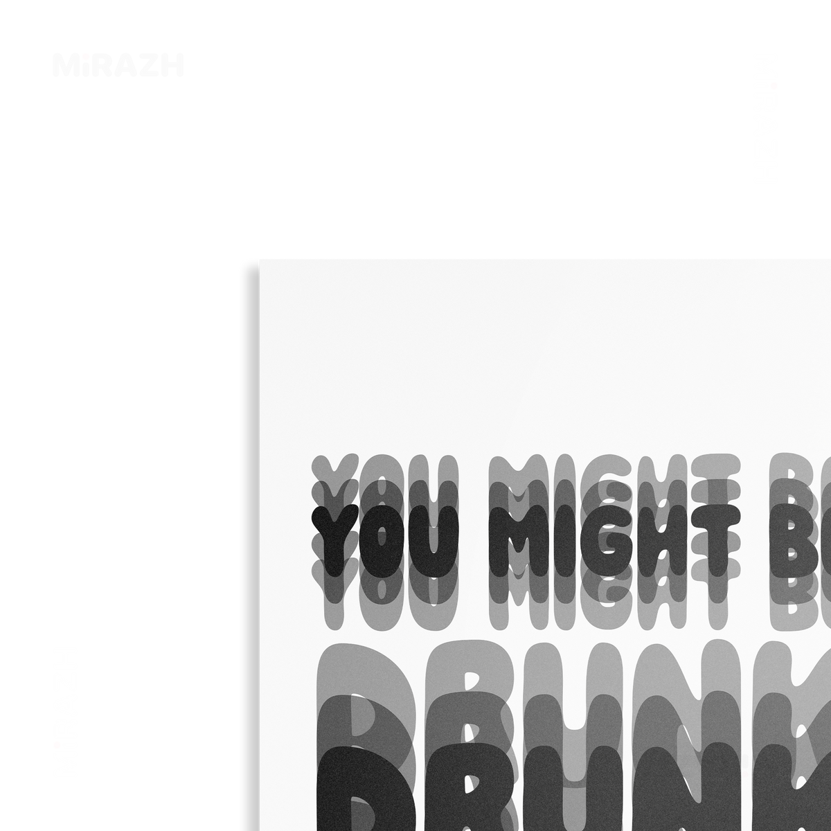 YouMightBeDrunk Metallic Print 02 Aluminum