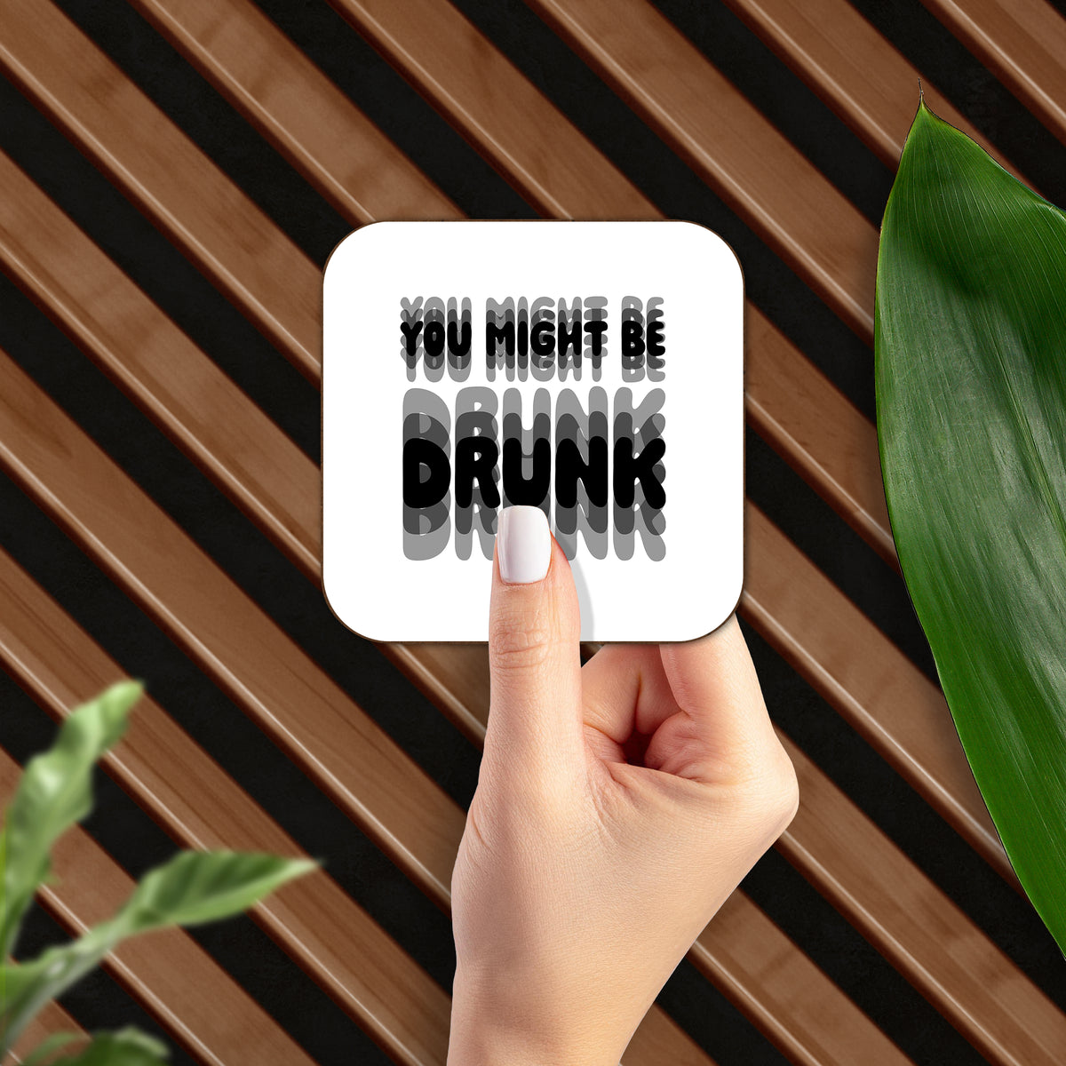 YouMightBeDrunk Semi Glossy Coaster 02