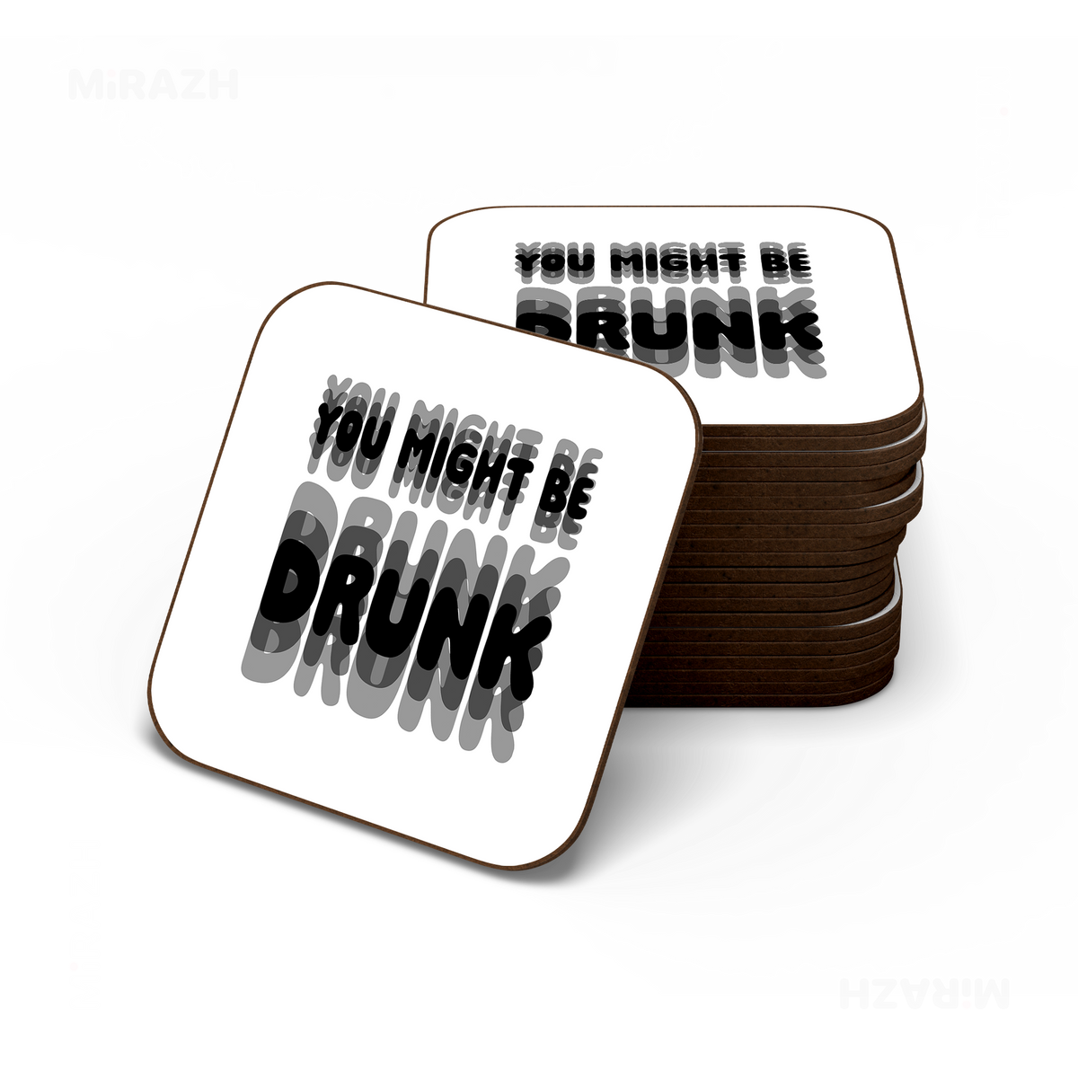 YouMightBeDrunk Semi Glossy Coaster 06
