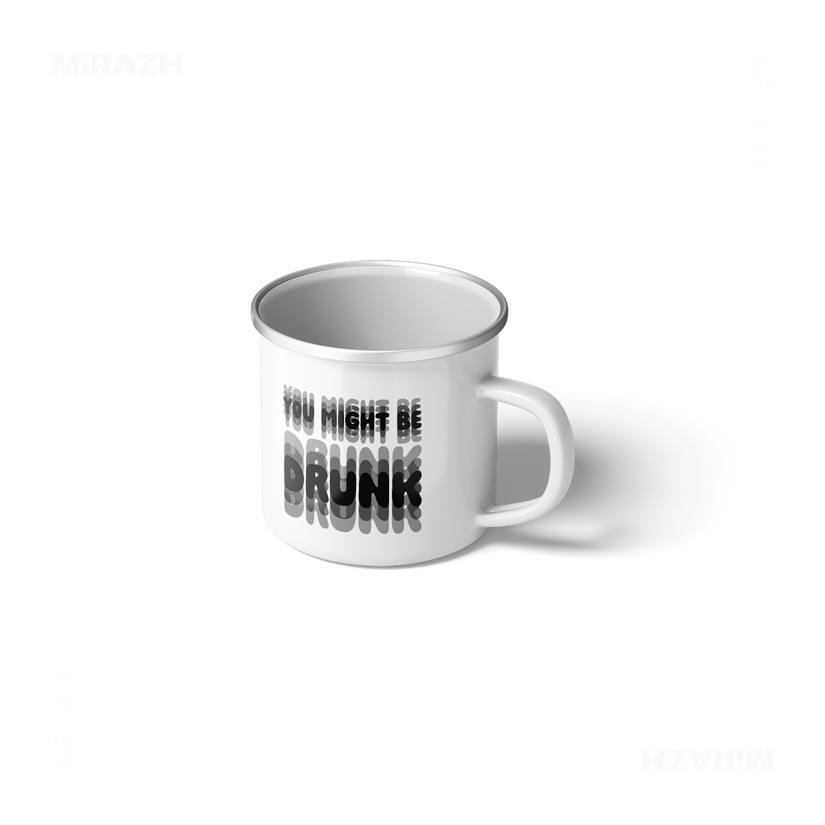 YouMightBeDrunk Stainless Steel Camping Mug 01