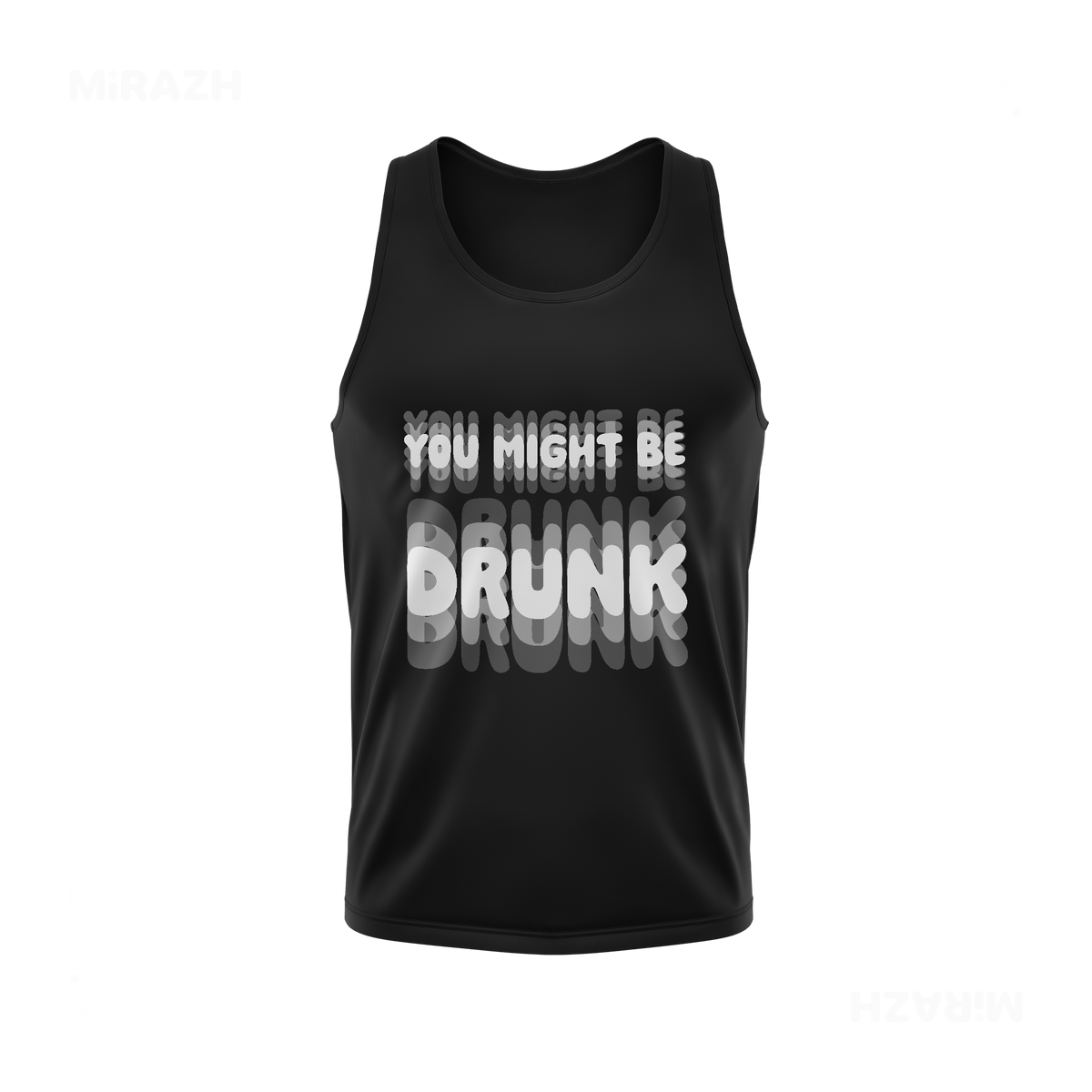YouMightBeDrunk Tank Tops 01 Black