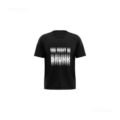 YouMightBeDrunk Toddler T Shirt 01 Black
