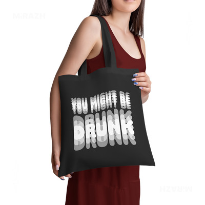 YouMightBeDrunk Tote Bags 02 Black