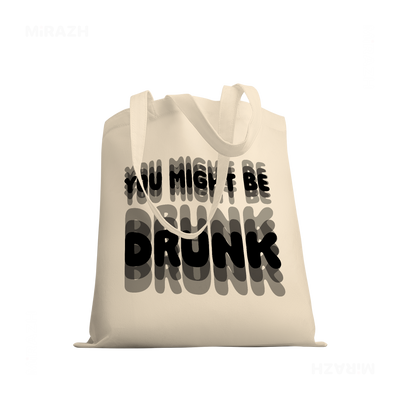 YouMightBeDrunk Tote Bags 03 Natural