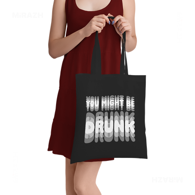 YouMightBeDrunk Tote Bags 05 Black