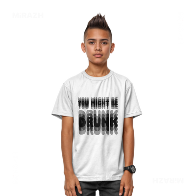 YouMightBeDrunk Youth T Shirt 03 White